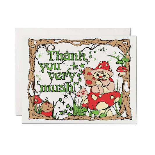 Thanks Mush Greeting Card